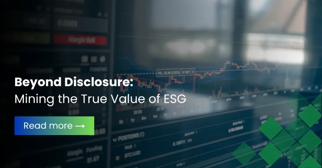 Beyond Disclosure: Mining the True Value of ESG