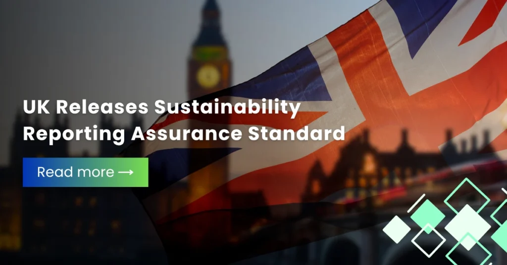UK Releases Sustainability Reporting Assurance Standard