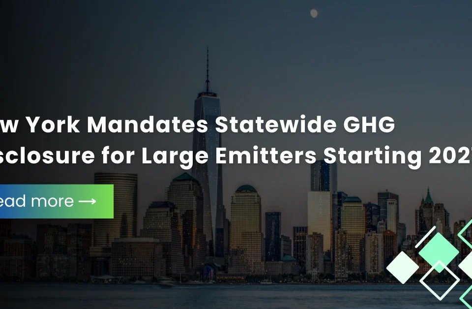 New York City skyline representing New York State mandate for statewide greenhouse gas disclosure for large emitters starting 2027