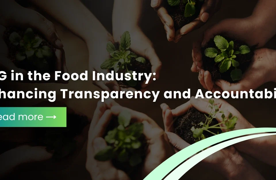 Hands holding young plants symbolizing ESG practices in the food industry, focusing on transparency, accountability, and sustainable agriculture.