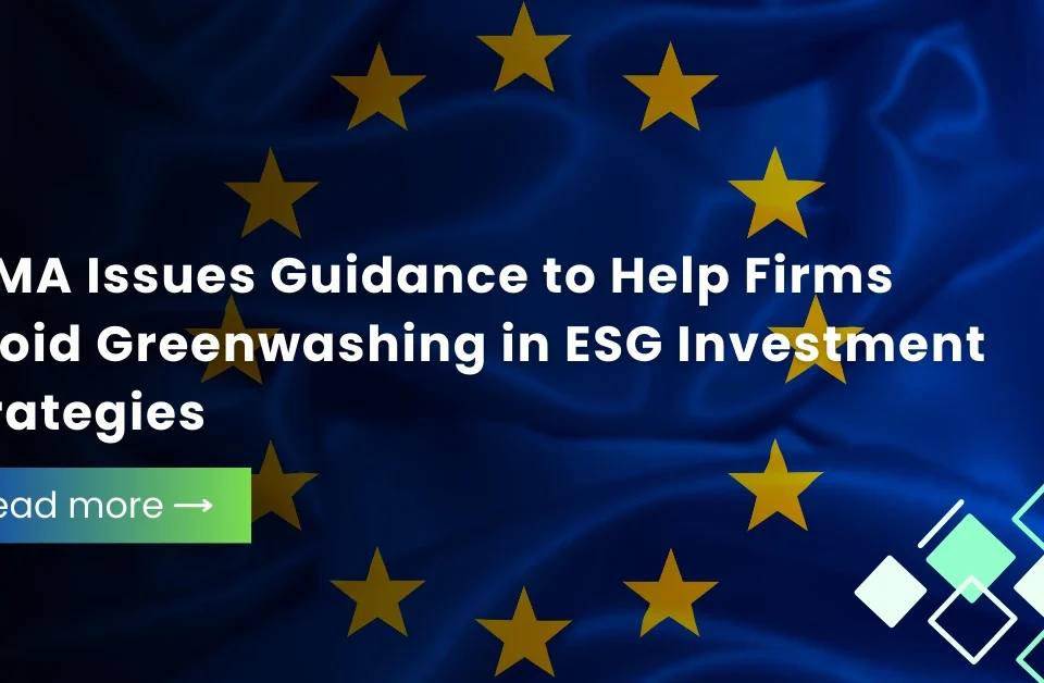 European Union flag symbolizing ESMA guidance to help financial firms avoid greenwashing in ESG investment strategies.