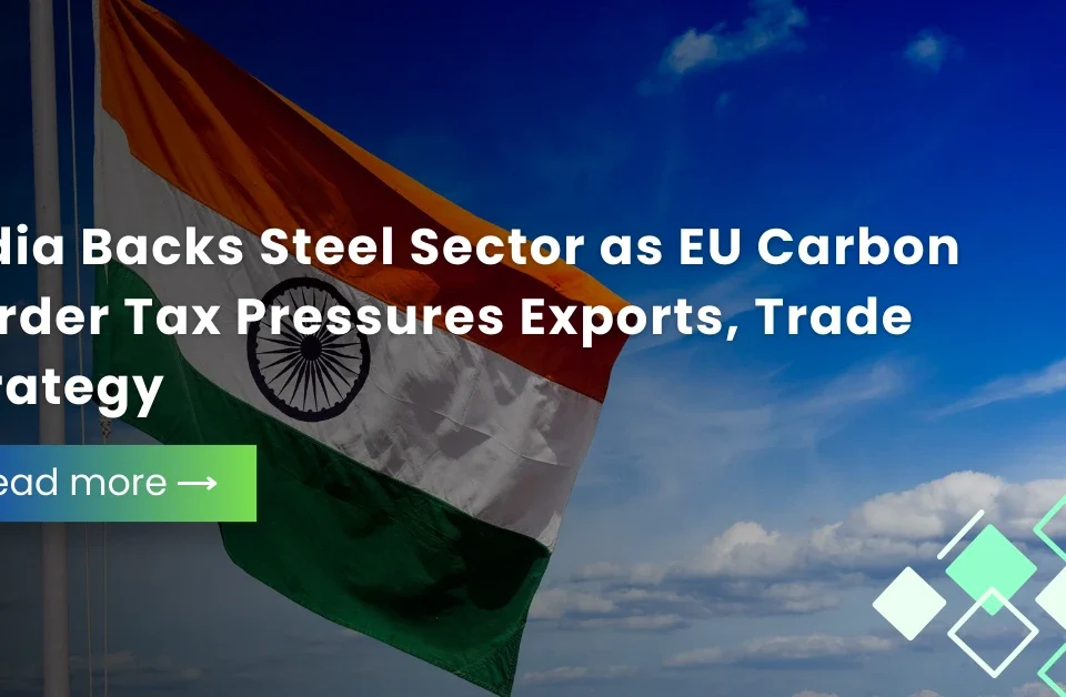 The national flag of India waving against a blue sky, illustrating a blog post about India backing its steel sector amid EU Carbon Border Tax pressures.