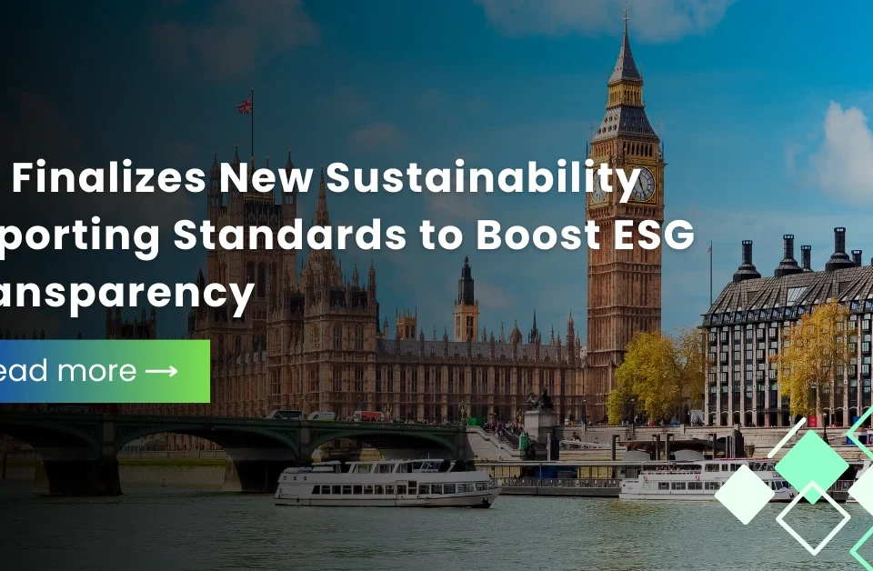 The Palace of Westminster and Big Ben in London with a text overlay about new UK ESG sustainability reporting standards.