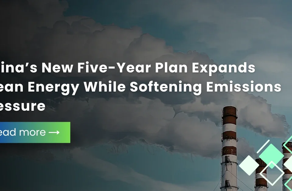 Three industrial chimneys emitting white smoke against a hazy sky with a text overlay about China's new five-year plan for clean energy expansion.