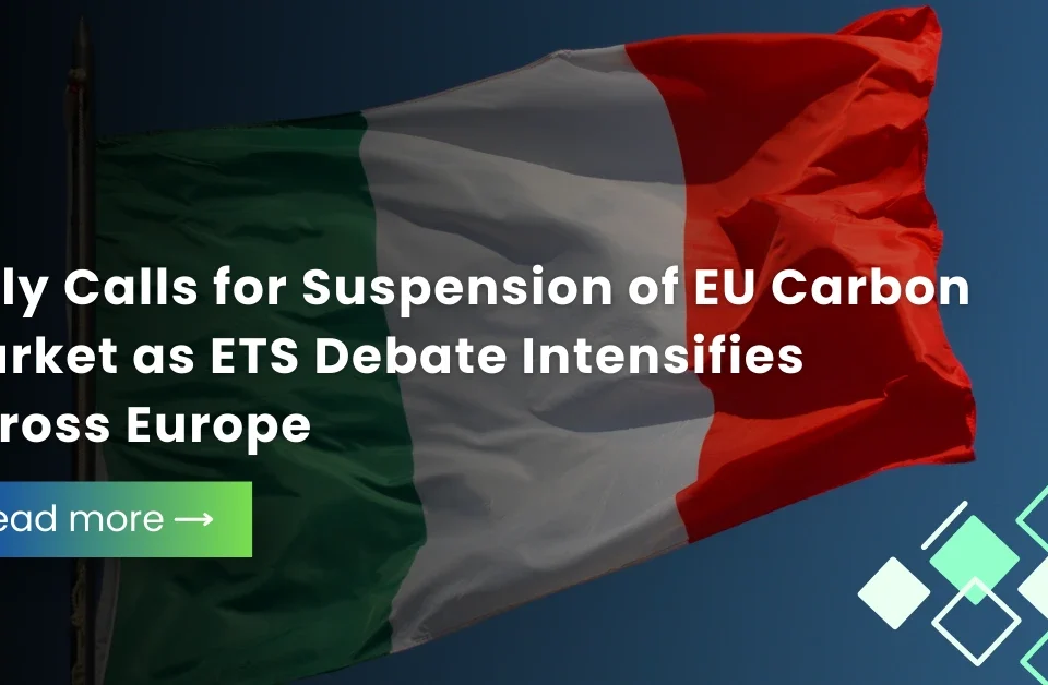 The national flag of Italy waving against a blue sky with text overlay regarding the suspension of the EU Carbon Market and the intensifying ETS debate.