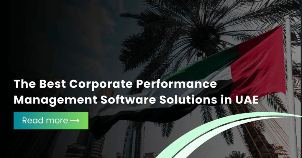 The Best Corporate Performance Management Software in the UAE