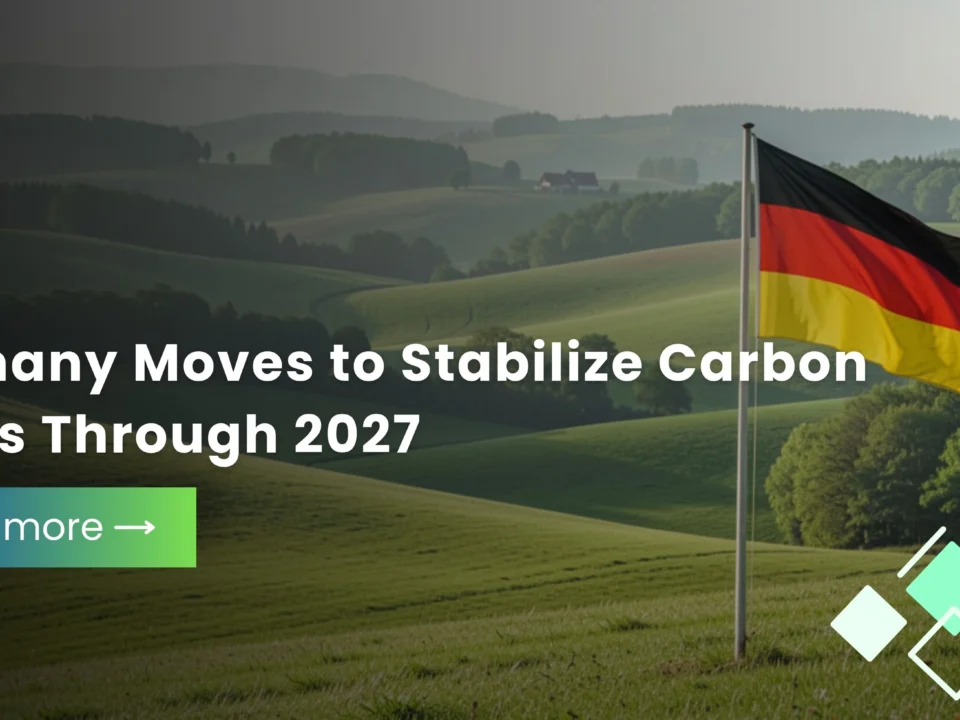 Germany Moves to Stabilize Carbon Prices Through 2027