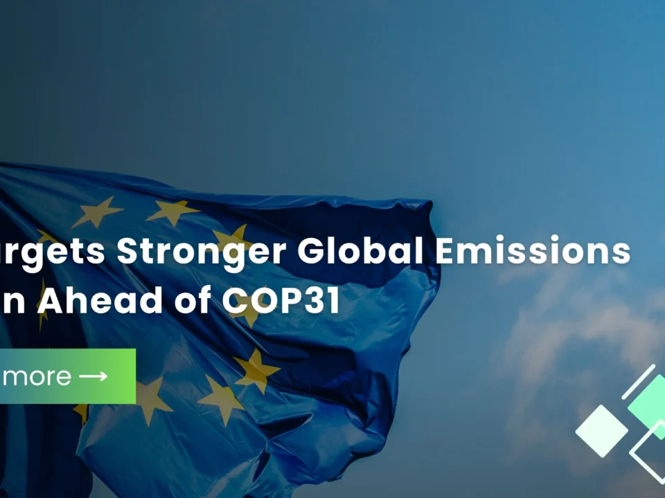 EU Targets Stronger Global Emissions Action Ahead of COP31