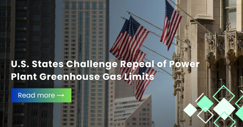 U.S. States Challenge Repeal of Power Plant Greenhouse Gas Limits